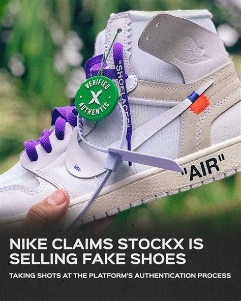 can you sell fake shoes on stockx|nike stockx lawsuit.